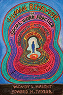 Cover of Human Behavior for Social Work Practice: A Developmental-Ecological Framework